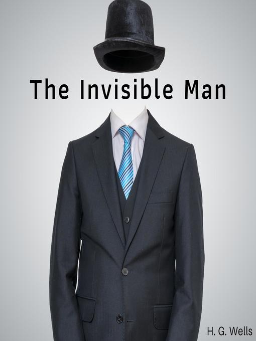 Title details for The Invisible Man by H.G. Wells - Available